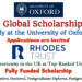 Rhodes Global Scholarship 2025 to Study at the University of Oxford – Master’s, Doctorate & Other Study Programs Available (Fully Funded)
